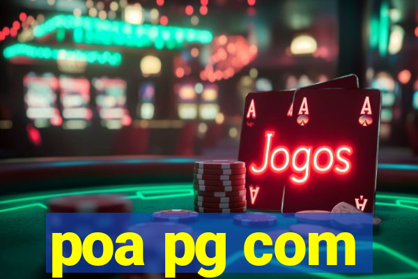 poa pg com